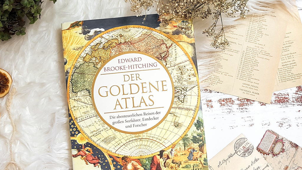 Edward Brooke-Hitching: Der goldene Atlas | Rezension