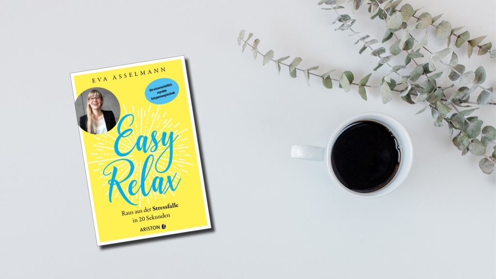 Eva Asselmann: Easy Relax | Rezension